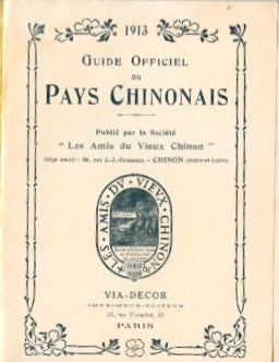 Guide Officiel du Pays Chinon.  1913