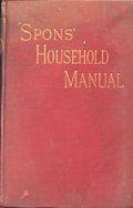 Spons' Household Manual 1887