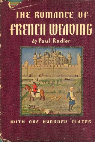 The Romance of French Weaving 1936
