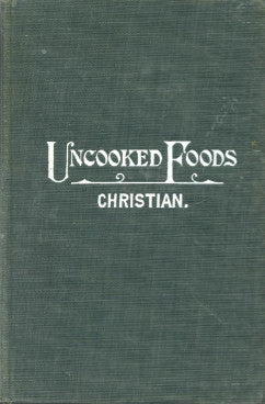 Uncooked Foods 1904